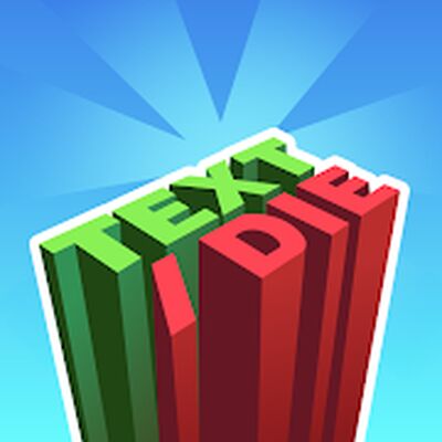 Скачать взломанную Text or Die [Мод меню] MOD apk на Андроид