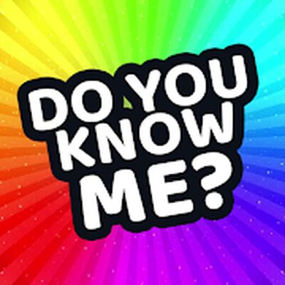 Скачать взломанную How Well Do You Know Me? [Мод меню] MOD apk на Андроид