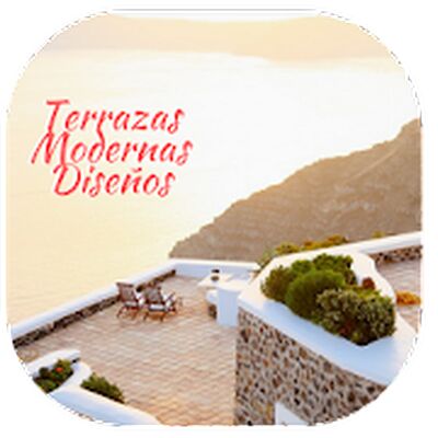 Скачать Terrazas Modernas Diseños [Полная версия] RUS apk на Андроид
