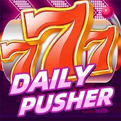 Скачать взломанную Daily Pusher Slots 777 [Много денег] MOD apk на Андроид