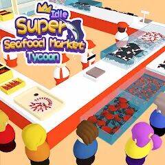 Скачать взломанную Idle Seafood Market -Tycoon [Много денег] MOD apk на Андроид