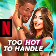 Скачать взломанную Too Hot to Handle 2 NETFLIX [Много денег] MOD apk на Андроид