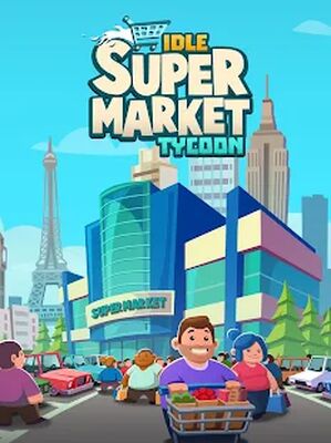 Скачать взломанную Idle Supermarket Tycoon - Shop [Бесплатные покупки] MOD apk на Андроид